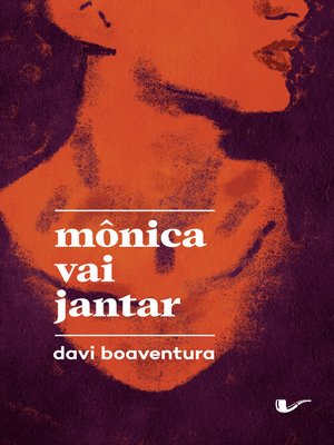 cover image of Mônica vai jantar